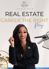 Launch your Real Estate Career the Right Way E-Book